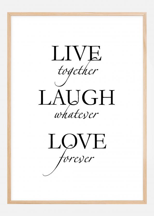 Live, laugh, love - Preto Póster