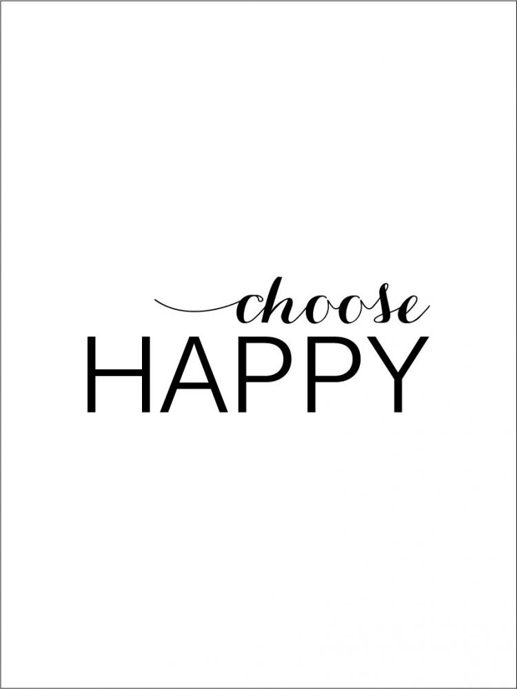 Choose happy - Preto Pster