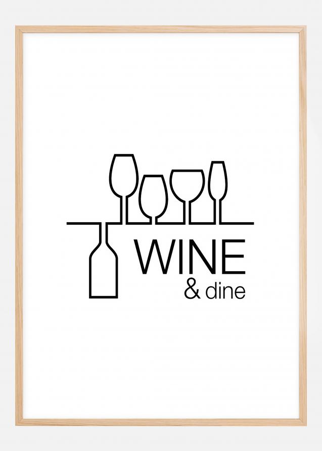 Wine & dine - Branco com impressão preta Póster