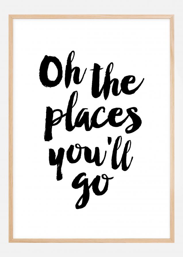 Oh the places you'll go Póster