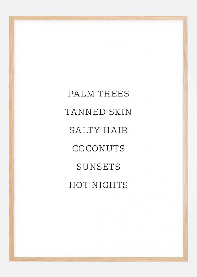 Palm trees - Tanned skin - Salty Hair Póster
