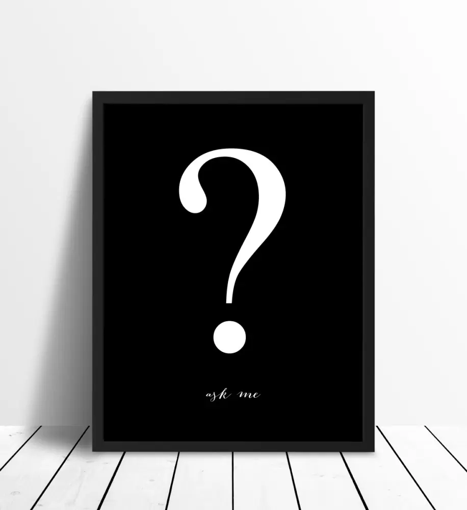 Ask me - Preto com impressão branca Póster