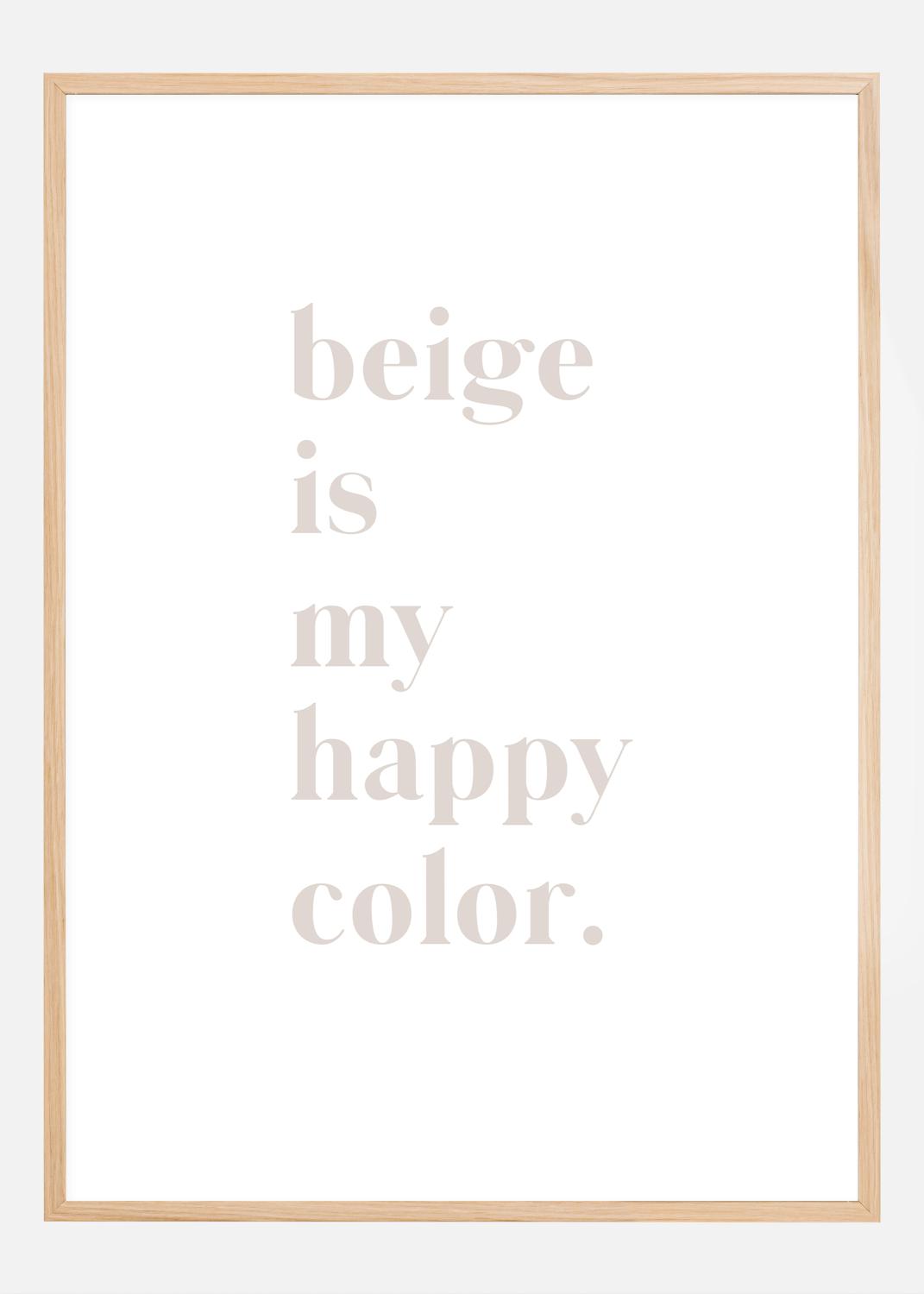 Product Image for Beige is my happy color Póster (30x40 cm)