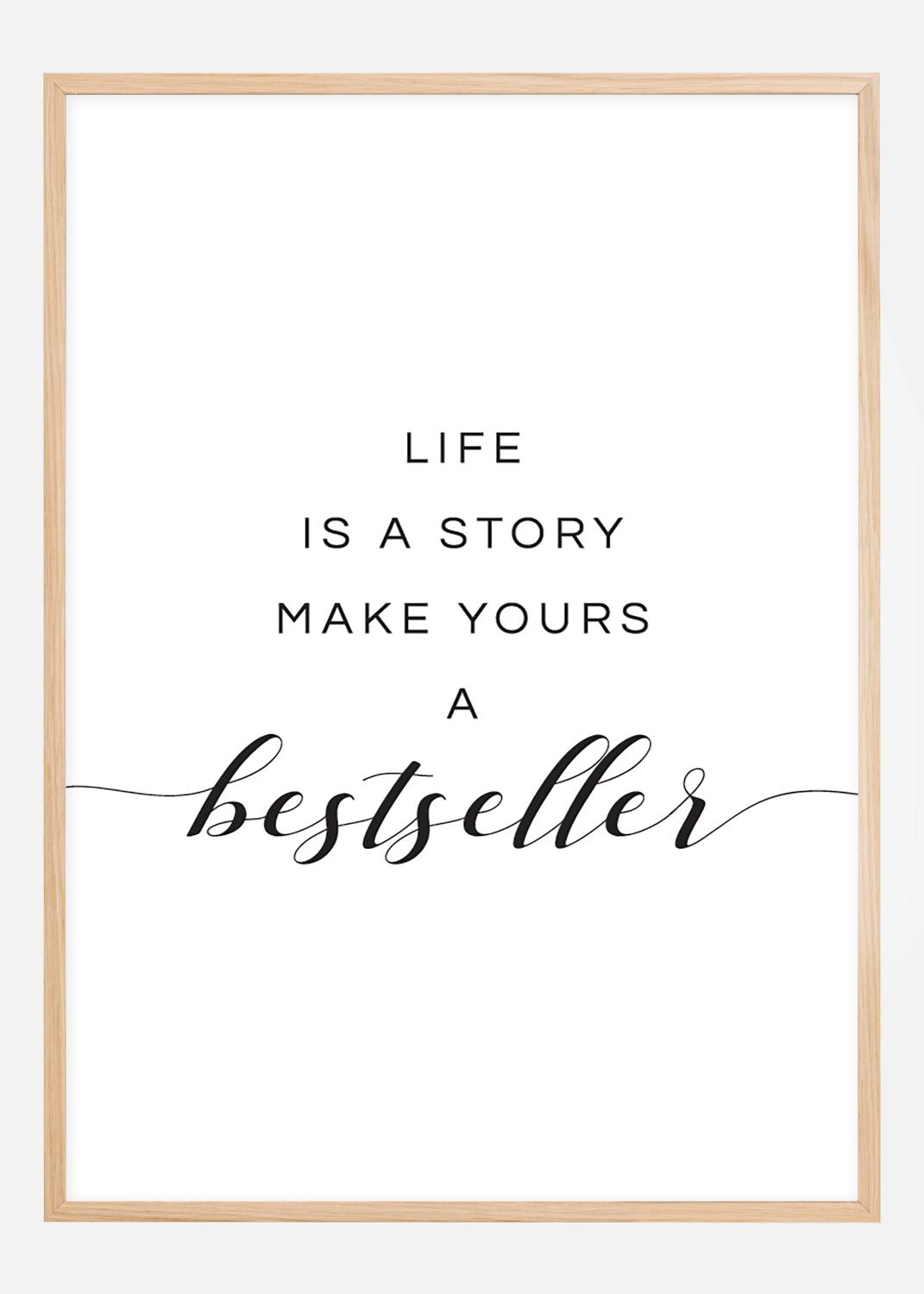 Product Image for Life is a story make yours a bestseller I Póster (21x29.7 cm (A4))