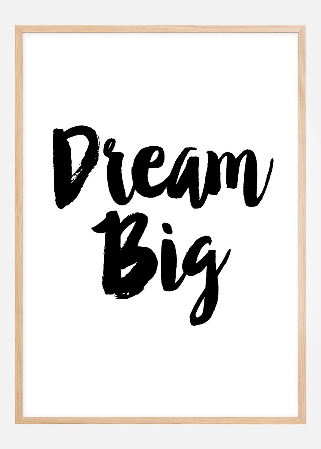 Product Image for Dream Big Póster (21x29.7 cm (A4))