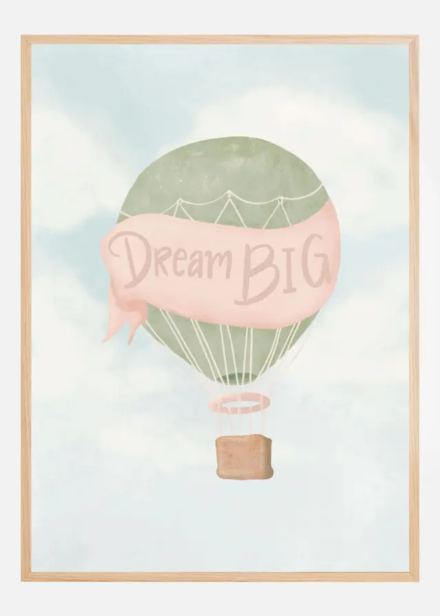 Dream Big Pink Póster