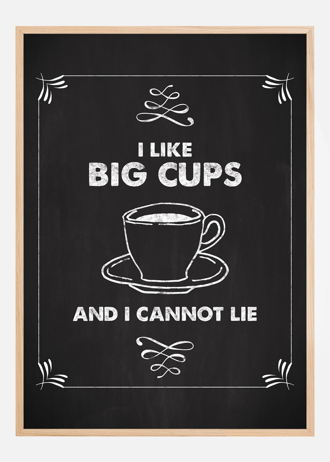 Product Image for I like big cups Póster (21x29.7 cm (A4))